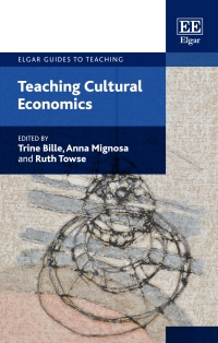 Cover image: Teaching Cultural Economics 1st edition 9781788970730
