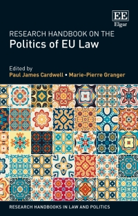 Cover image: Research Handbook on the Politics of EU Law 1st edition 9781788971270