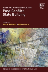 Imagen de portada: Research Handbook on Post-Conflict State Building 1st edition 9781788971638