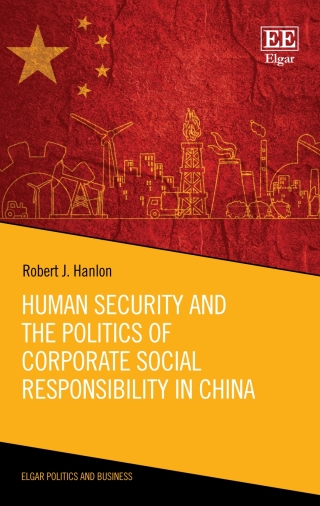 Cover image: Human Security and the Politics of Corporate Social Responsibility in China 1st edition 9781788971935