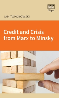 Cover image: Credit and Crisis from Marx to Minsky 1st edition 9781788972147