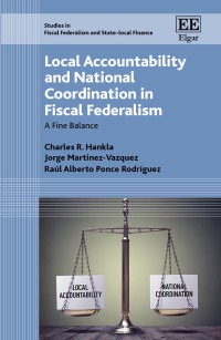 Imagen de portada: Local Accountability and National Coordination in Fiscal Federalism 1st edition 9781788972161