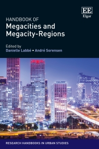 Cover image: Handbook of Megacities and Megacity-Regions 1st edition 9781788972697