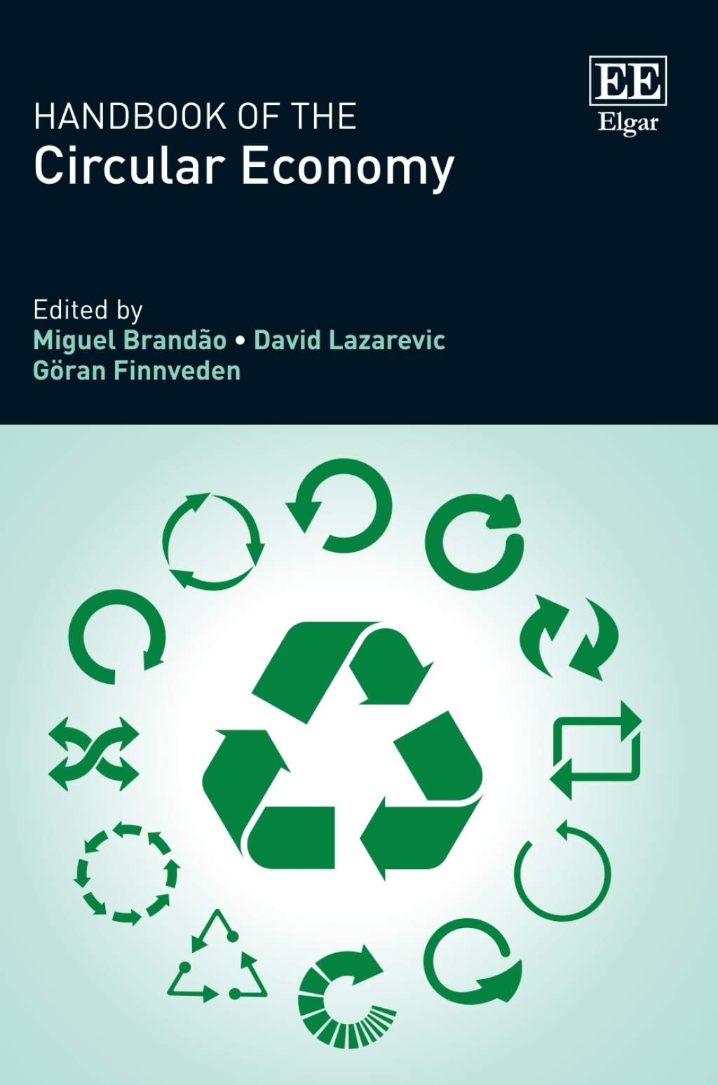 Handbook of the Circular Economy 1st Edition