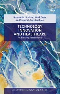Cover image: Technology, Innovation and Healthcare 1st edition 9781788973137