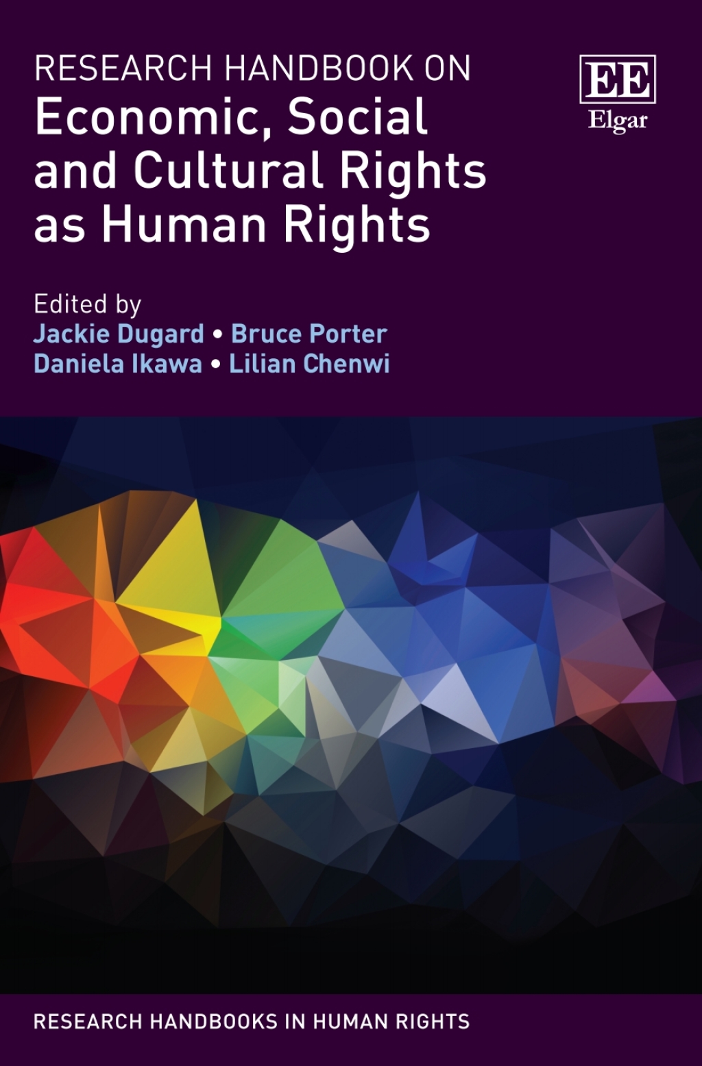 Research Handbook on Economic, Social and Cultural Rights as Human Rights 1st Edition