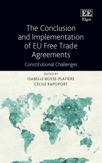 Imagen de portada: The Conclusion and Implementation of EU Free Trade Agreements 1st edition 9781788974790