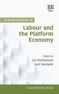 Omslagafbeelding: A Modern Guide To Labour and the Platform Economy 1st edition 9781788975094