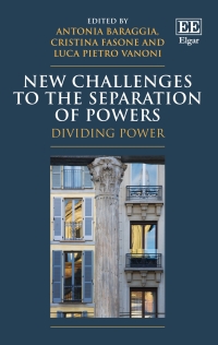 Imagen de portada: New Challenges to the Separation of Powers 1st edition 9781788975261