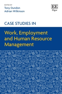 Imagen de portada: Case Studies in Work, Employment and Human Resource Management 1st edition 9781788975582