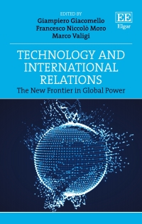 صورة الغلاف: Technology and International Relations 1st edition 9781788976060