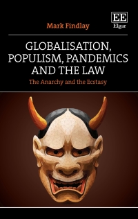 Omslagafbeelding: Globalisation, Populism, Pandemics and the Law 1st edition 9781788976848