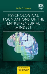 Cover image: Psychological Foundations of The Entrepreneurial Mindset 1st edition 9781788977340