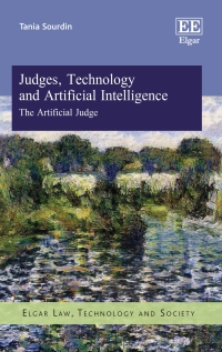 Imagen de portada: Judges, Technology and Artificial Intelligence 1st edition 9781788978255