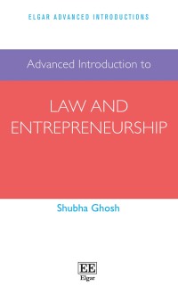 Cover image: Advanced Introduction to Law and Entrepreneurship 1st edition 9781788978675