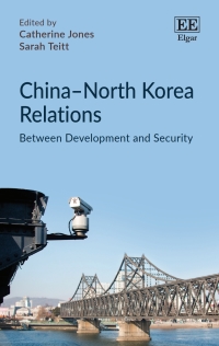 Imagen de portada: China–North Korea Relations 1st edition 9781788979696