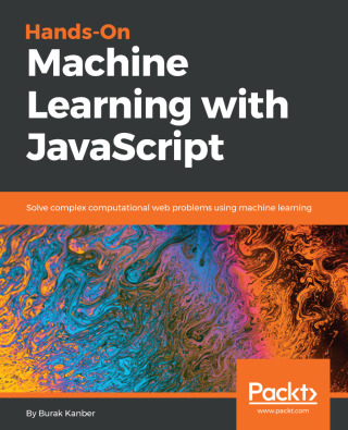 Immagine di copertina: Hands-on Machine Learning with JavaScript 1st edition 9781788998246