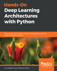 Imagen de portada: Hands-On Deep Learning Architectures with Python 1st edition 9781788998086