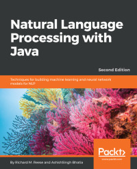 Cover image: Natural Language Processing with Java 2nd edition 9781788993494