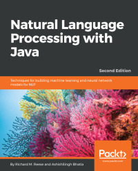 表紙画像: Natural Language Processing with Java 2nd edition 9781788993494