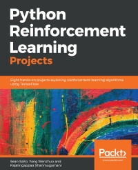 Cover image: Python Reinforcement Learning Projects 1st edition 9781788991612