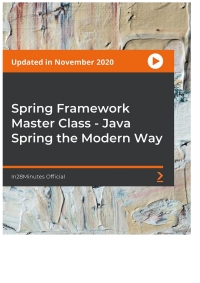 Omslagafbeelding: Spring Framework Master Class: Java Spring - The Modern Way 1st edition 9781788994576