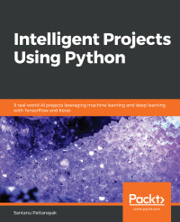 Cover image: Intelligent Projects Using Python 1st edition 9781788996921
