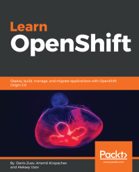 Omslagafbeelding: Learn OpenShift 1st edition 9781788992329