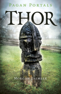 Cover image: Pagan Portals - Thor 9781789041156