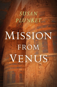 Cover image: Mission From Venus 9781789041705