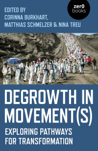 Cover image: Degrowth in Movement(s) 9781789041866