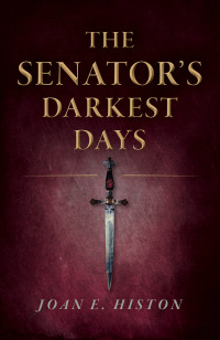 Immagine di copertina: The Senator's Darkest Days 9781789042221