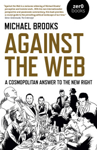 Cover image: Against the Web 9781789042306