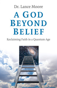 Imagen de portada: A God Beyond Belief 9781789042542