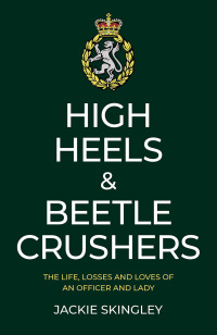 Imagen de portada: High Heels & Beetle Crushers 9781789042900