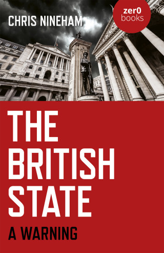 Cover image: The British State 9781789043297