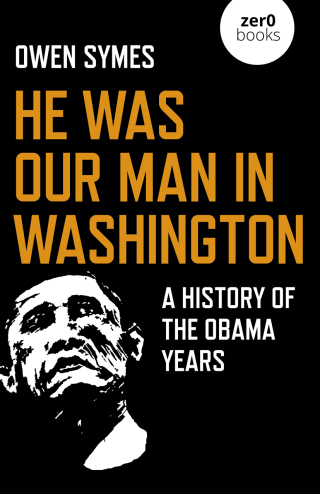 Titelbild: He Was Our Man in Washington 9781789043310