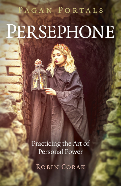 Pagan Portals - Persephone: Practicing the Art of Personal Power - FULL INSTANT DOWNLOAD | PDF DOCX EPUB