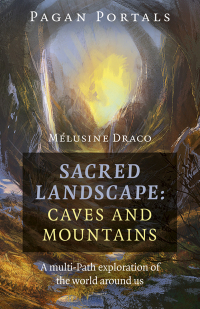 Cover image: Pagan Portals - Sacred Landscape 9781789044072
