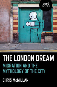 Cover image: The London Dream 9781789044201