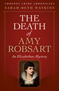Omslagafbeelding: The Death of Amy Robsart 9781789044829