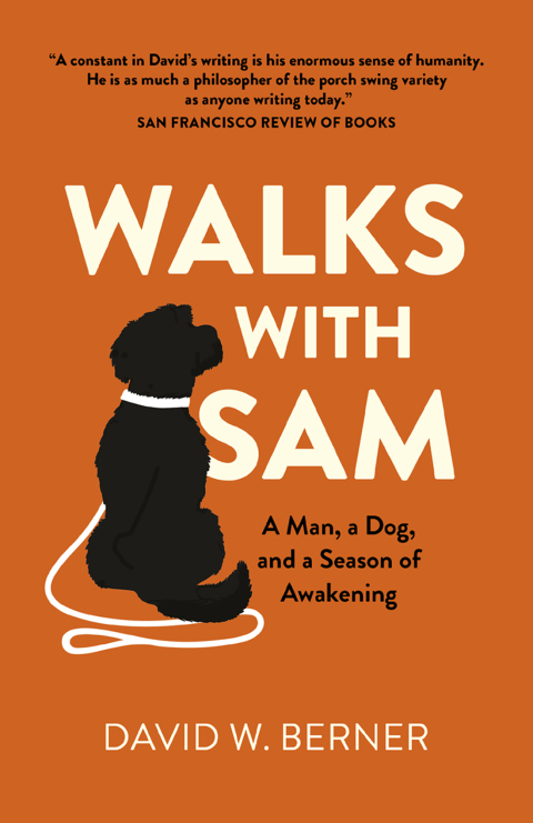 Walks With Sam: A Man, a Dog, and a Season of Awakening - FULL INSTANT DOWNLOAD | PDF DOCX EPUB