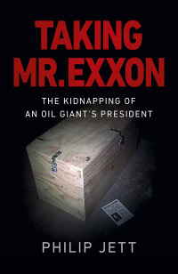 صورة الغلاف: Taking Mr. Exxon 9781789045734