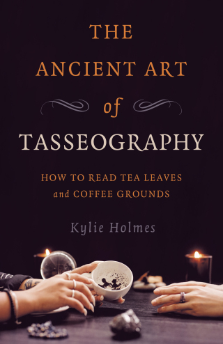 Cover image: The Ancient Art of Tasseography 9781789045970