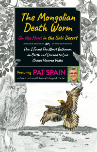 Cover image: The Mongolian Death Worm: On the Hunt in the Gobi Desert 9781789046502