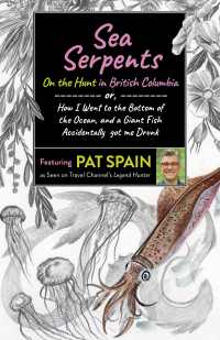 Immagine di copertina: Sea Serpents: On the Hunt in British Columbia 9781789046540