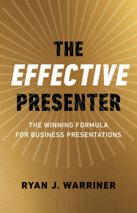 Cover image: The Effective Presenter 9781789047950