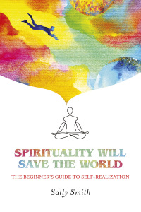 Titelbild: Spirituality Will Save The World 9781789048070