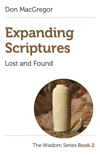 Cover image: Expanding Scriptures: Lost and Found 9781789048667