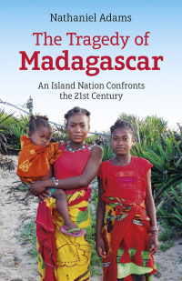 Cover image: The Tragedy of Madagascar 9781789046236